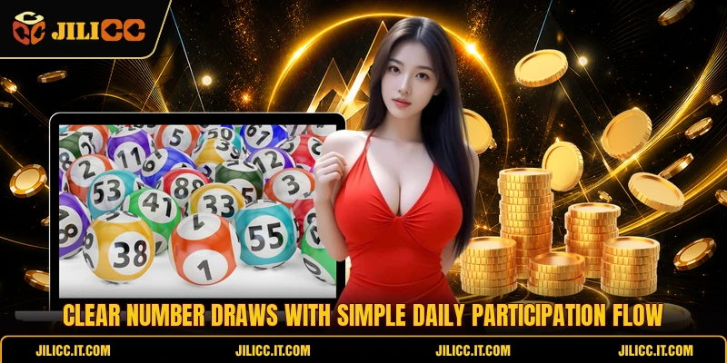 Clear number draws with simple daily participation flow