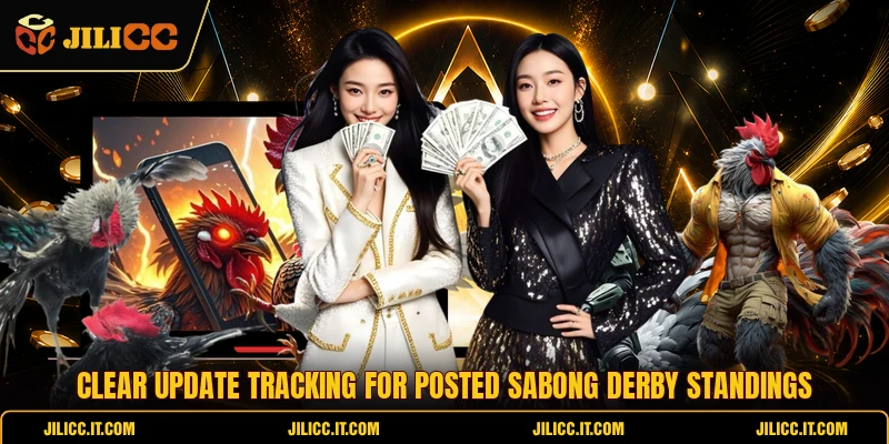 Clear update tracking for posted sabong derby standings