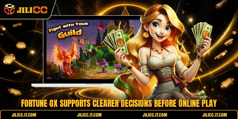 Fortune Ox Supports Clearer Decisions Before Online Play