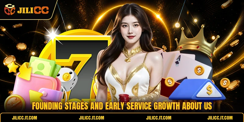 Founding stages and early service growth about us