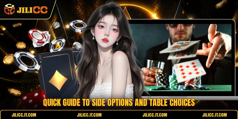 Quick guide to side options and table choices