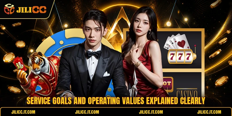 Service goals and operating values explained clearly