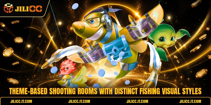 Theme-based shooting rooms with distinct Fishing visual styles