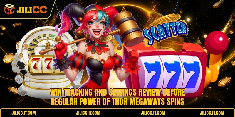 Win tracking and settings review before regular Power of Thor Megaways spins
